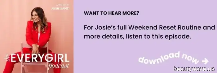 Mi rutina de reinicio de fin de semana para sentirme atractiva, saludable y con buena energía toda la semana